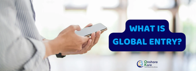 Global Entry Trusted Traveler Network Program