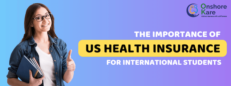 Health Insurance for International Students in the United States