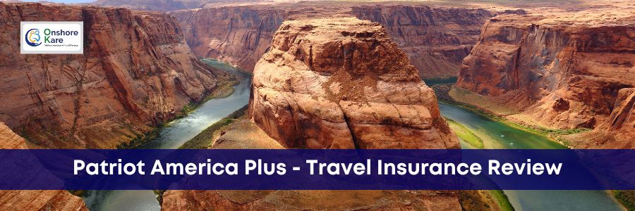 Patriot America Plus Reviews For International Travelers
