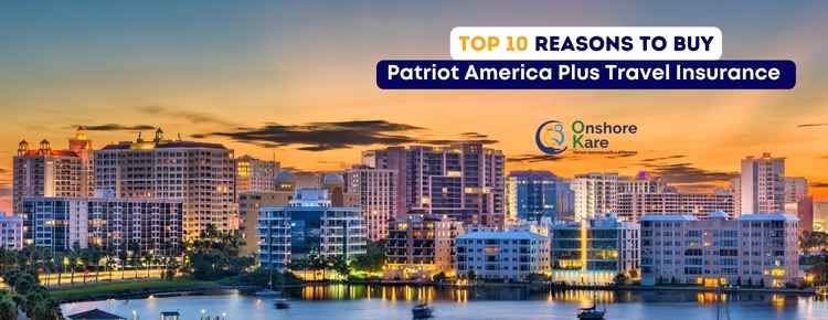 Top 10 Reasons To Buy Patriot America Plus For Parents Visiting USA