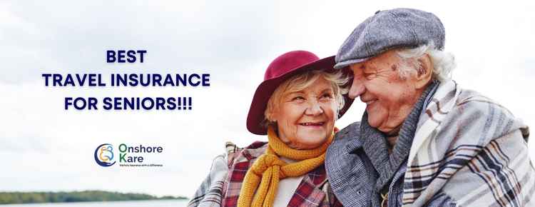 Best Senior Travel Insurance for 2023