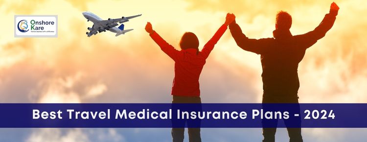 Best Travel Medical Insurance Plans of 2024