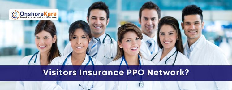 First Health PPO Network For Visitors Insurance