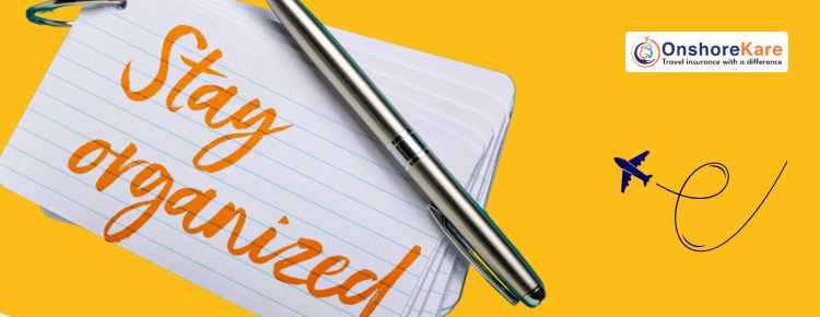 Tips for Staying Organized Tips for Staying Organized