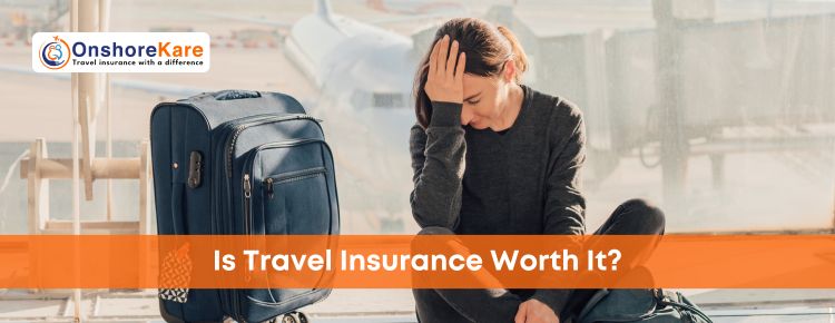 Is Travel Insurance Worth It or a Waste of Money? Here’s the Truth